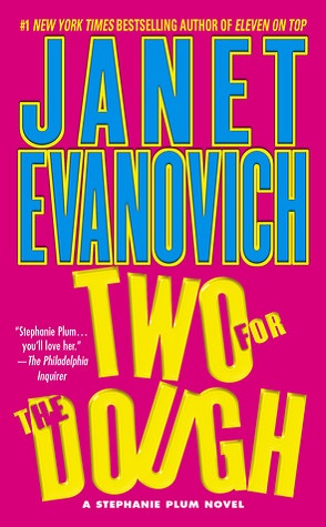 Review: Two for the Dough by Janet Evanovich