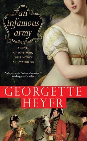 Review: An Infamous Army by Georgette Heyer