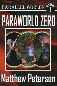 Review: Paraworld Zero by Matthew Peterson