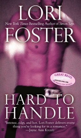 Review: Hard to Handle by Lori Foster