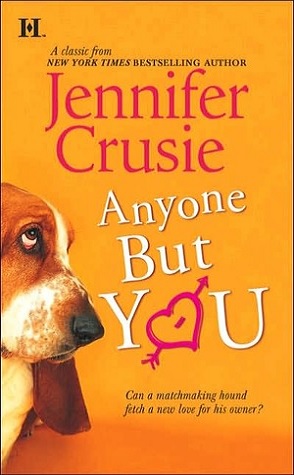 Review: Anyone But You by Jennifer Crusie