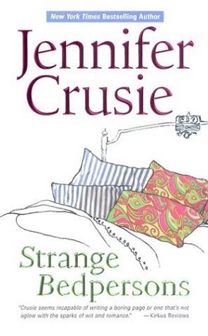 Review: Strange Bedpersons by Jennifer Crusie.