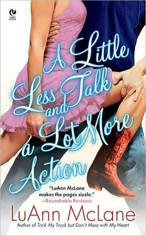Throwback Thursday Review: A Little Less Talk and A Lot More Action by LuAnn McLane
