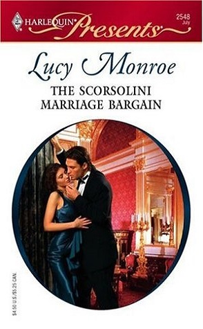 Throwback Thursday Review: The Scorsolini Marriage Bargain by Lucy Monroe