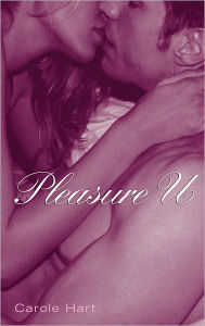 Rant/Review: Pleasure U by Carole Hart