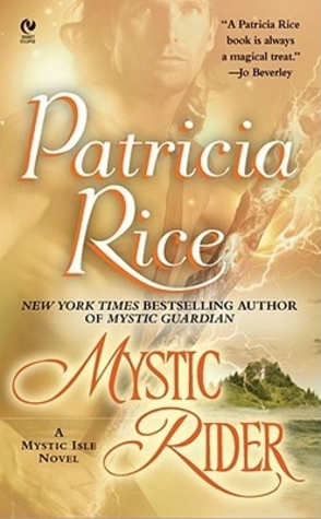 Throwback Thursday Review: Mystic Rider by Patricia Rice