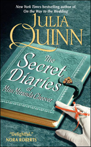 Review: The Secret Diaries of Miss Miranda Cheever by Julia Quinn