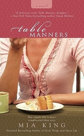 Retro-Review: Table Manners by Mia King.