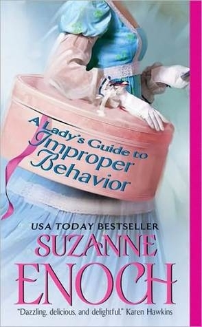 Throwback Thursday Review: A Lady’s Guide to Improper Behavior by Suzanne Enoch.