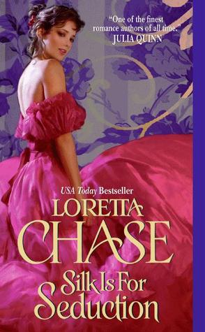Review: Silk is for Seduction by Loretta Chase