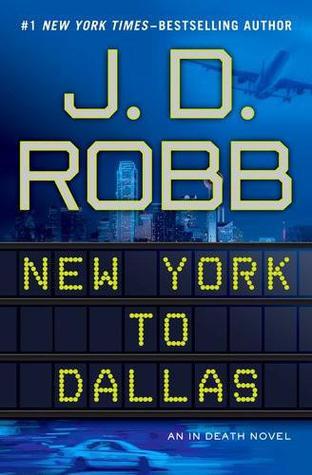 Review: New York to Dallas by J.D. Robb