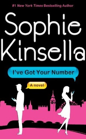 Review: I’ve Got Your Number by Sophie Kinsella