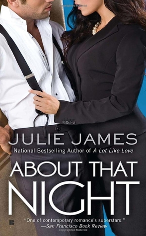 Review: About That Night by Julie James