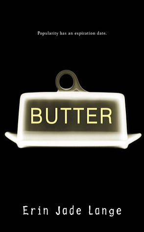 Review: Butter by Erin Jade Lange