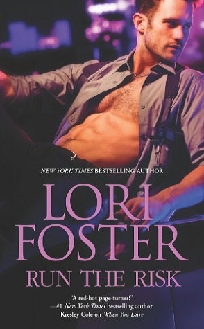 Review: Run the Risk by Lori Foster