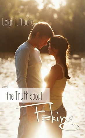 Review: The Truth about Faking by Leigh T. Moore