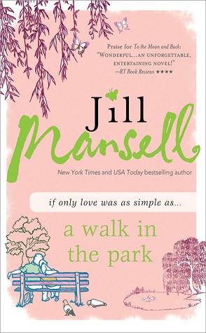 Review: Walk in the Park by Jill Mansell
