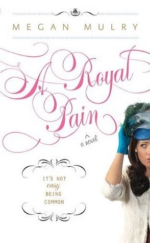 Review: Royal Pain by Megan Mulry