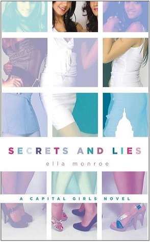 Review: Secrets and Lies by Ella Monroe