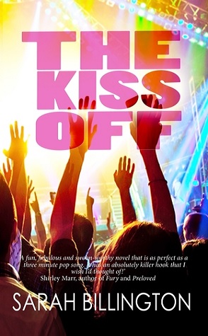 Review: The Kiss Off by Sarah Billington