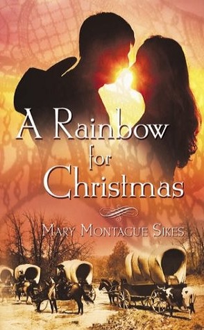 Guest Review: A Rainbow for Christmas by Mary Montague Sikes