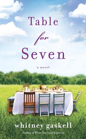Guest Review:  Table for Seven by Whitney Gaskell