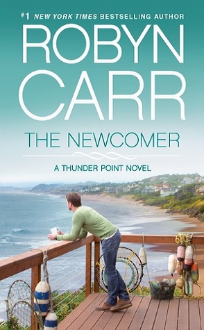 Guest Review:  The Newcomer by Robyn Carr