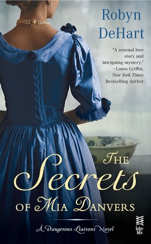 Guest Review: The Secrets of Mia Danvers by Robyn DeHart