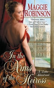 Guest Review: In the Arms of the Heiress by Maggie Robinson