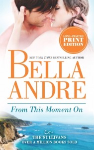 Guest Review (+ a Giveaway!): From This Moment On by Bella Andre