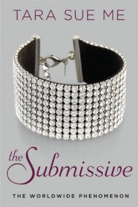 Guest Review: The Submissive by Tara Sue Me