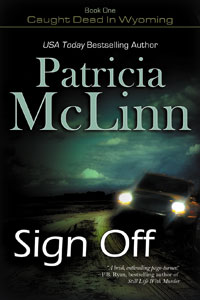 Guest Review:  Sign Off by Patricia McLinn