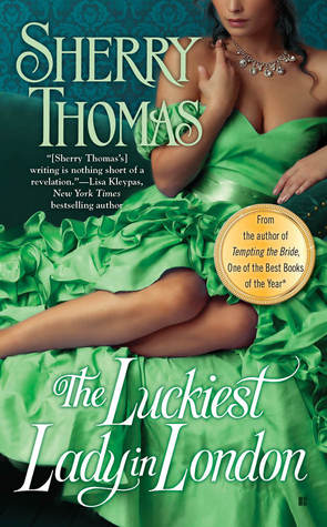 Guest Review: The Luckiest Lady in London by Sherry Thomas