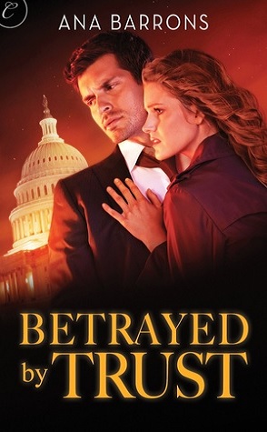 Guest Review: Betrayed by Trust by Ana Barrons