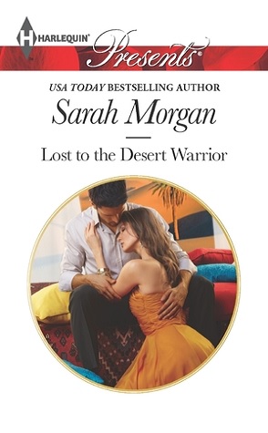 Guest Review:  Lost To The Desert Warrior by Sarah Morgan