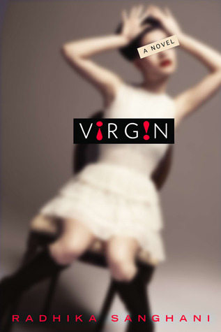 Virgin by Radhika Sanghani (+ a Giveaway)