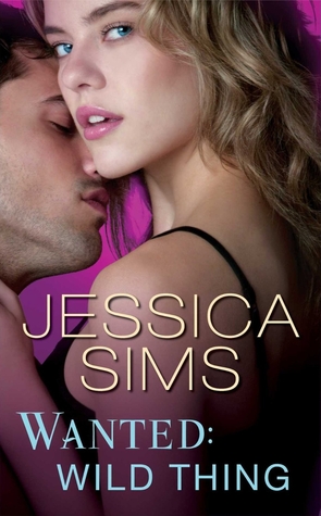 Guest Review: Wanted: Wild Thing by Jessica Sims