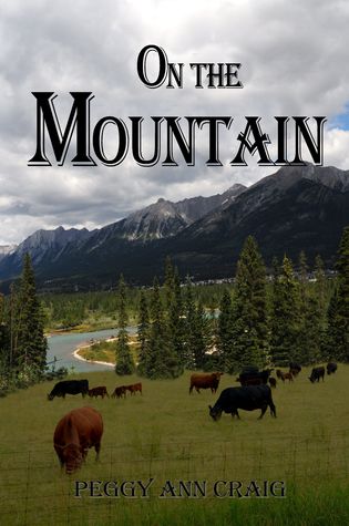 Guest Review: On the Mountain by Peggy Ann Craig