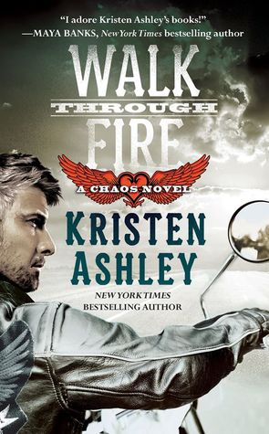 Guest Review: Walk Through Fire by Kristen Ashley