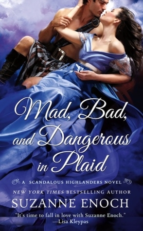 Guest Review: Mad, Bad, and Dangerous in Plaid by Suzanne Enoch