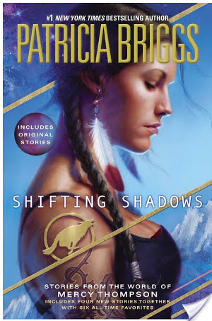 Review: Shifting Shadows by Patricia Briggs