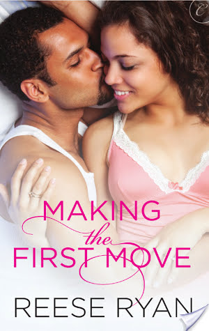 Review: Making the First Move by Reese Ryan