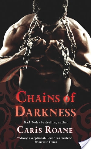 Guest Review: Chains of Darkness by Caris Roane