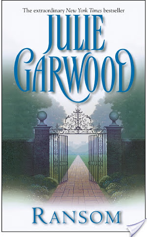 Weekly Reread: Ransom by Julie Garwood.