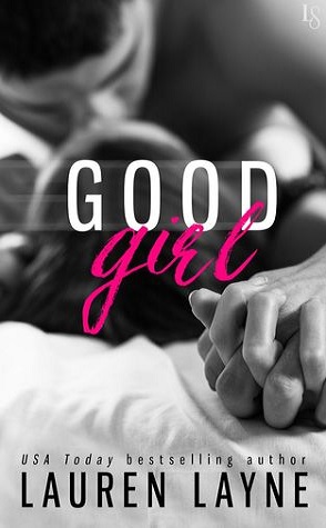 Review: Good Girl by Lauren Layne