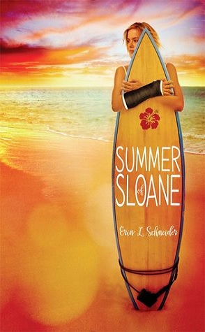 summer of sloane by erin l schneider