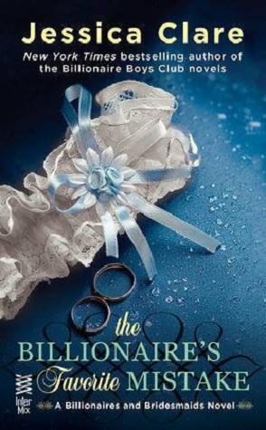Guest Review: The Billionaire’s Favorite Mistake by Jessica Clare