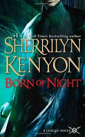 Review: Born of Night by Sherrilyn Kenyon