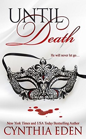 Guest Review: Until Death by Cynthia Eden