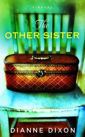 Review: The Other Sister by Dianne Dixon